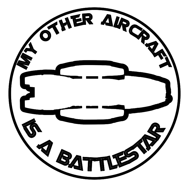 My other aircraft is a Battlestar