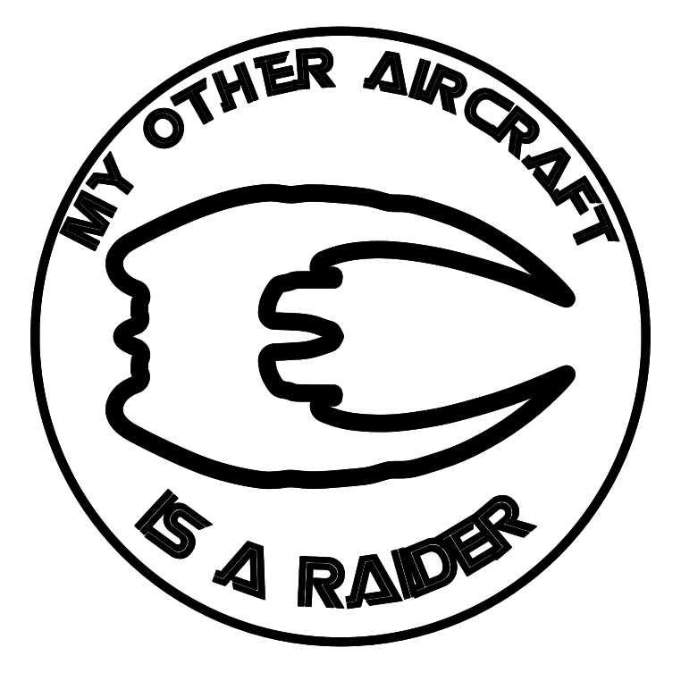 My other aircraft is a Raider