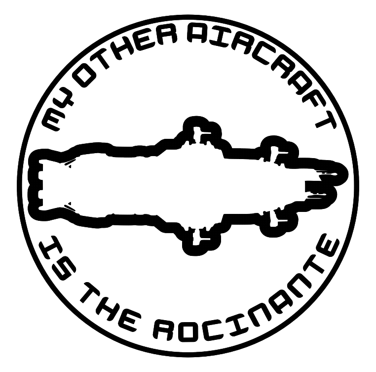My other aircraft is the Rocinante