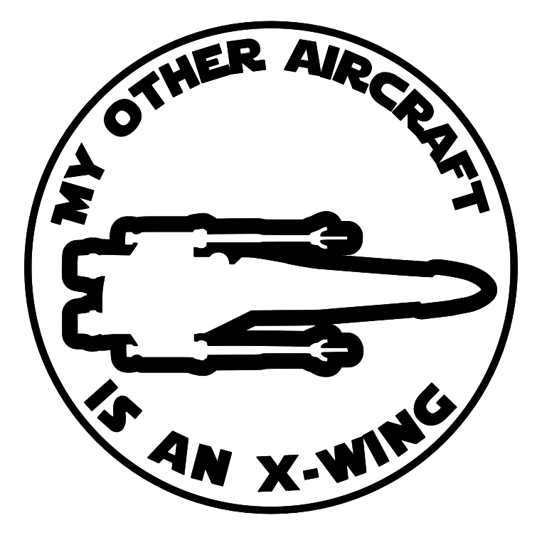 My other aircraft is an X-Wing