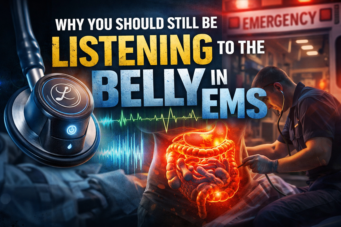 Why You Should Still Be Listening to the Belly in EMS