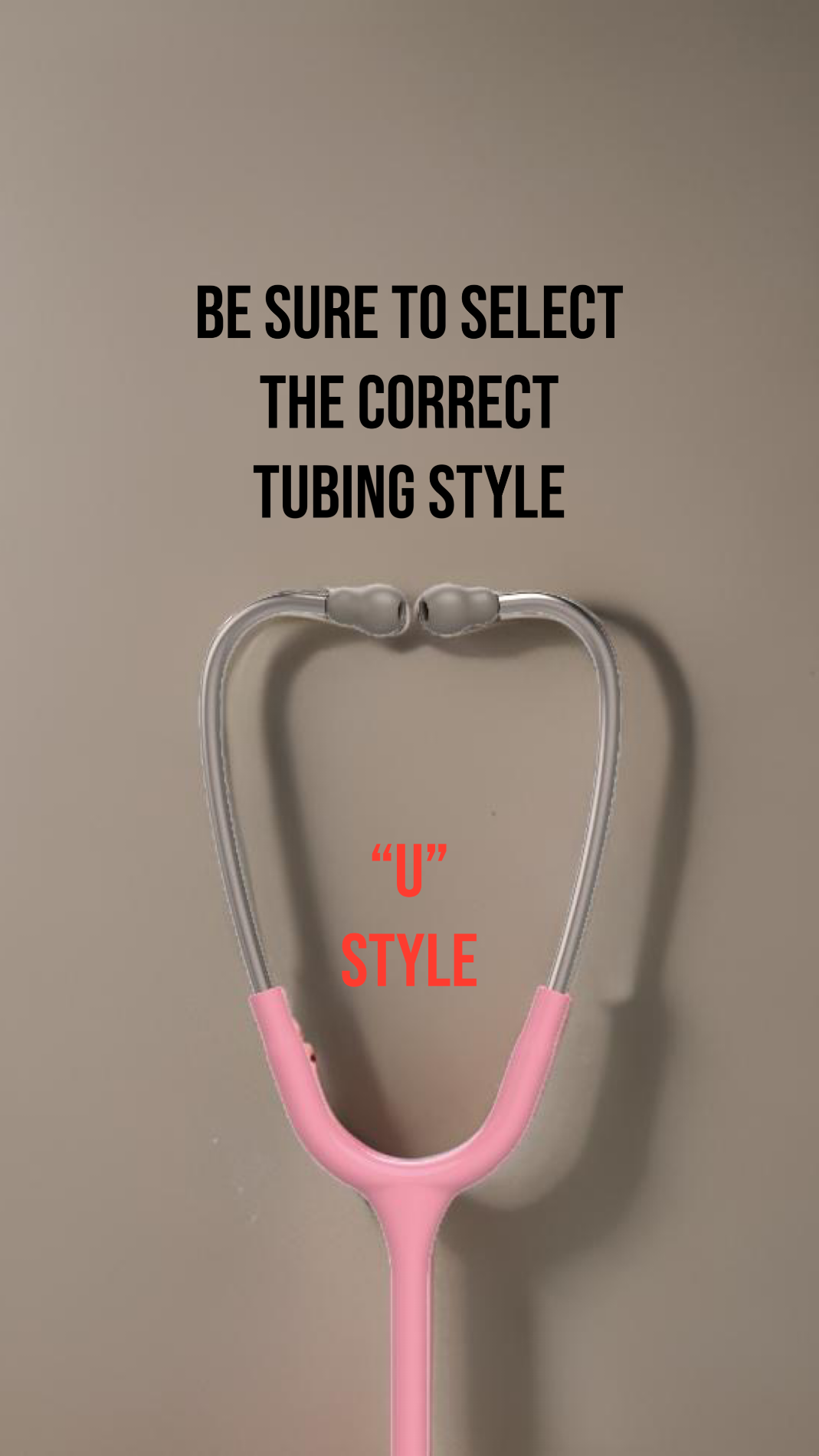 U - Style Stethoscope Tubing