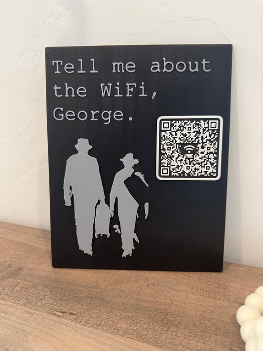 WiFi Network QR Code - Of Mice and Men, tell me about the Rabbits, or WiFi, George
